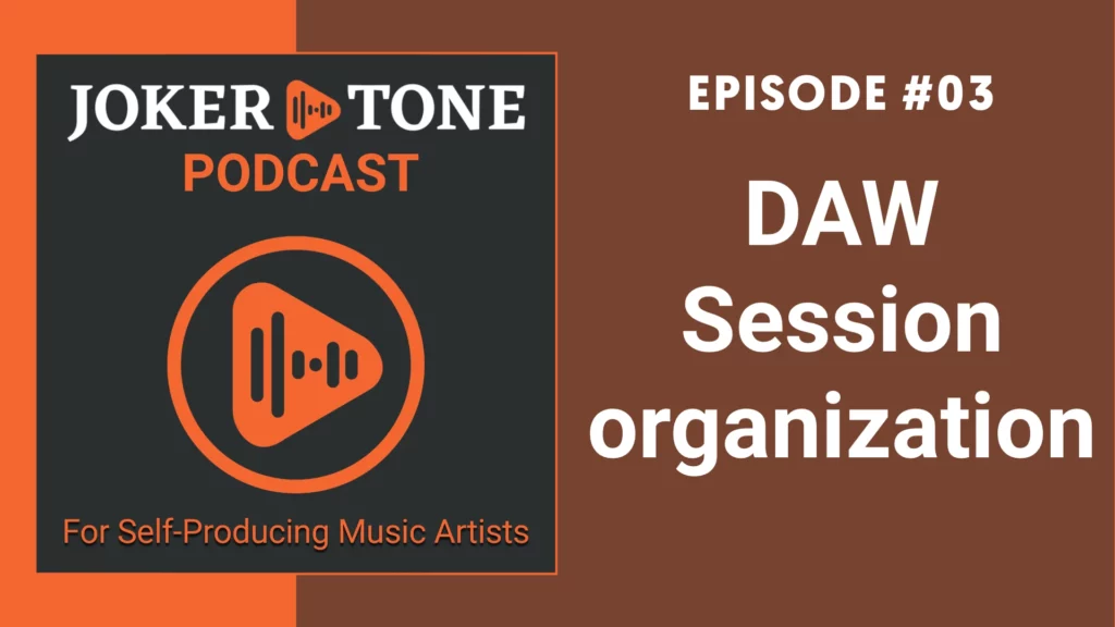 Podcaste Episode Cover #03 DAW Session Organization