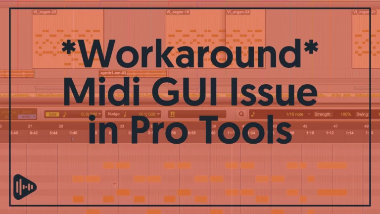 Workaround - Midi GUI Issue in Pro Tools Video Cover