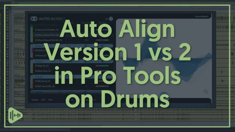 Auto Align 2 in Pro Tools Video Cover